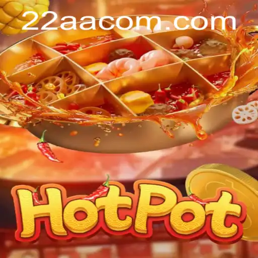 Descubra o Jogo Hotpot: Uma Experiência de Aventura com '22AA'